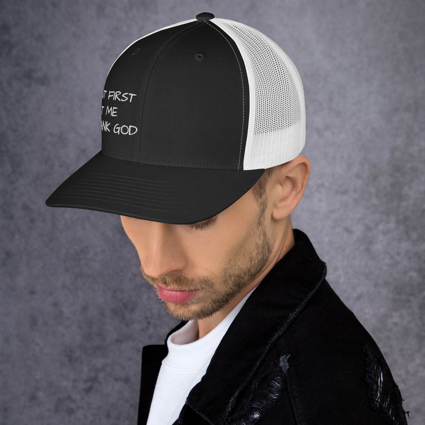 But First Trucker Cap