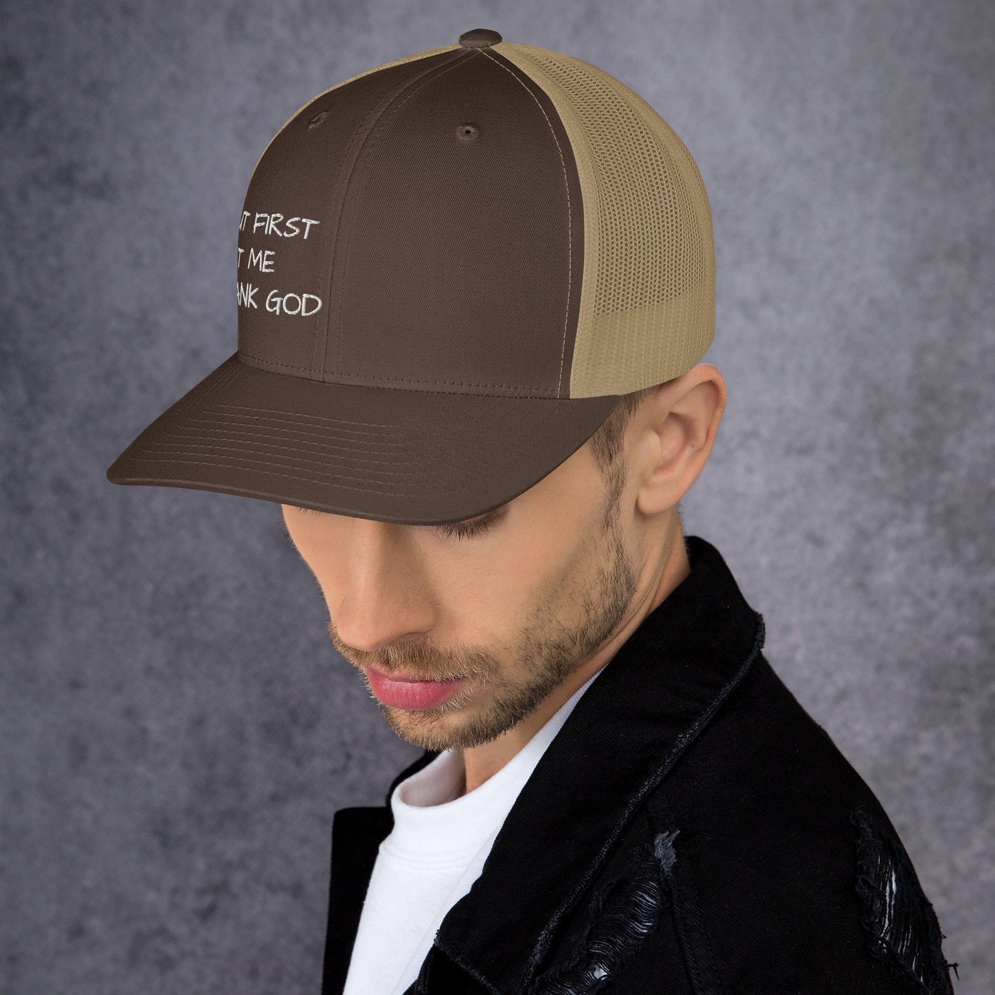 But First Trucker Cap