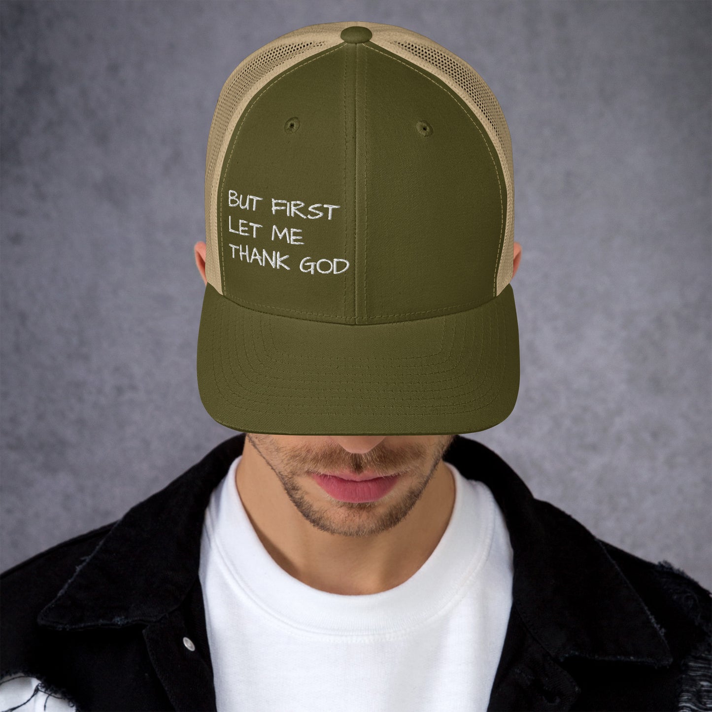 But First Trucker Cap