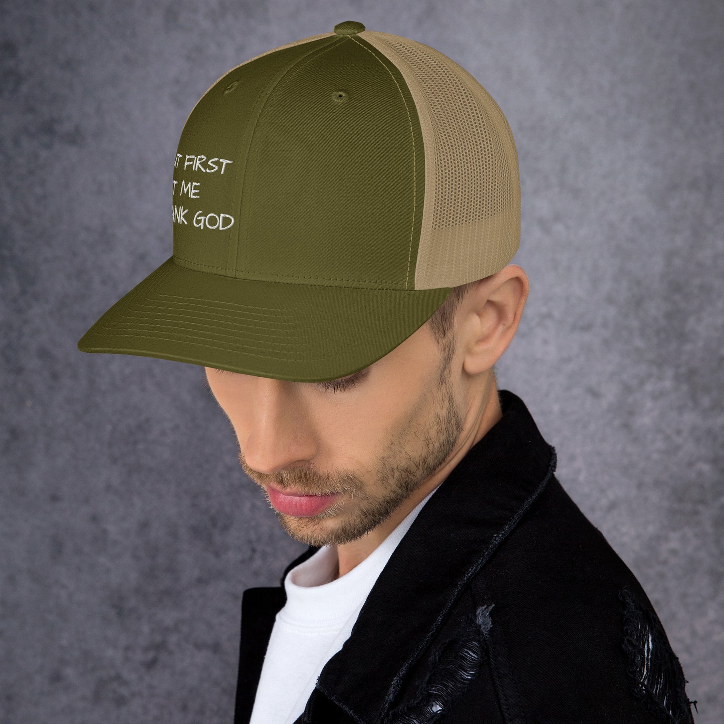 But First Trucker Cap