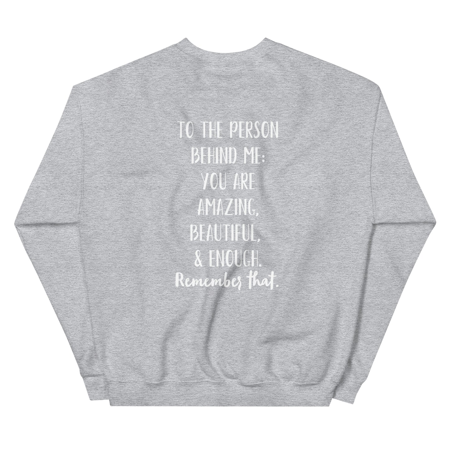 Strength Renewed Remember Unisex Sweatshirt