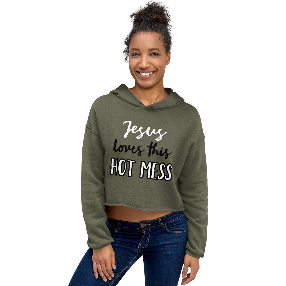 Jesus Loves This Hot Mess Crop Hoodie